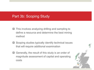 Mining Scoping Study Phase by Phase About Gold Mines | PPTX