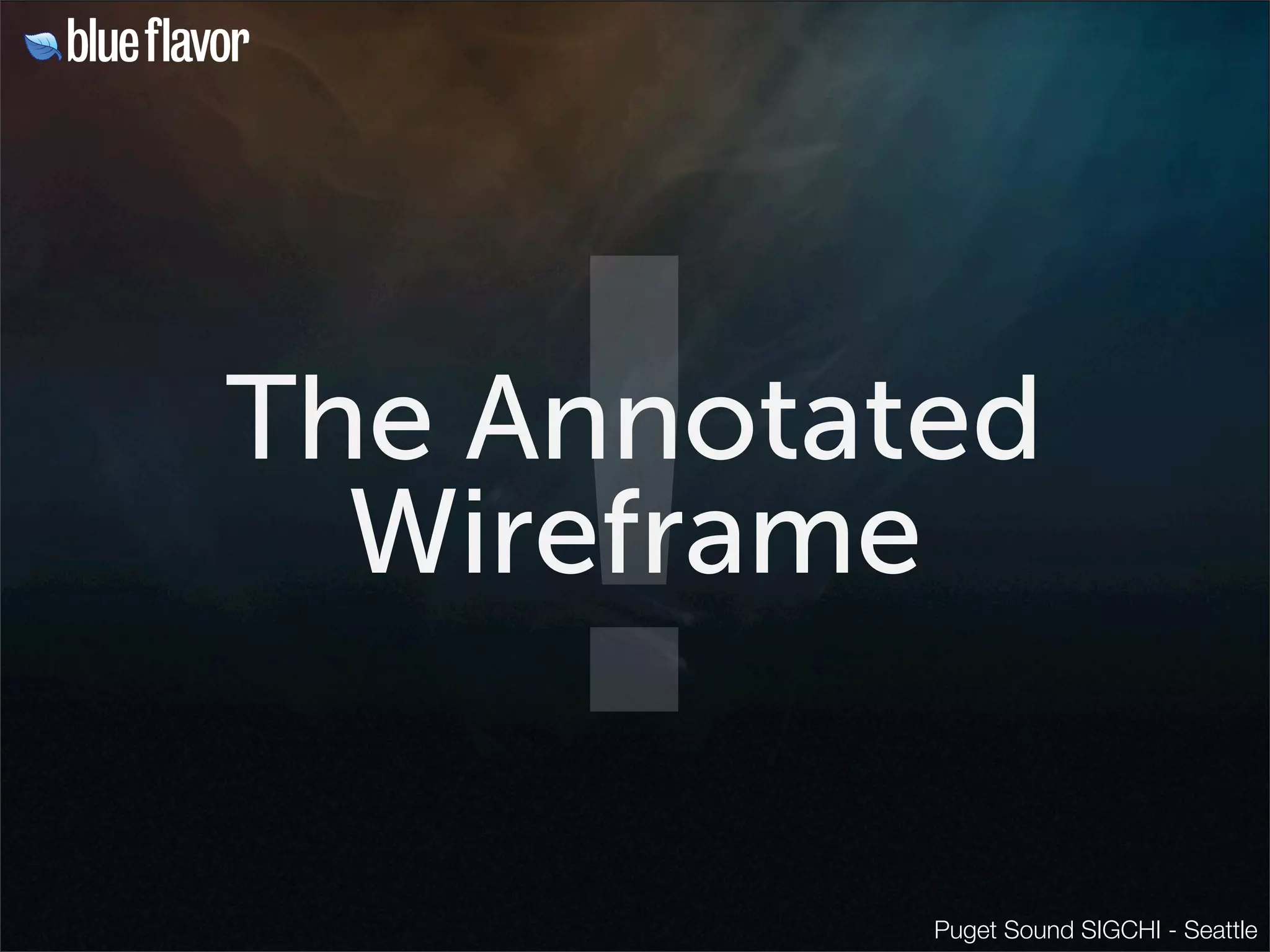 The Life Cycle of a Wireframe 
