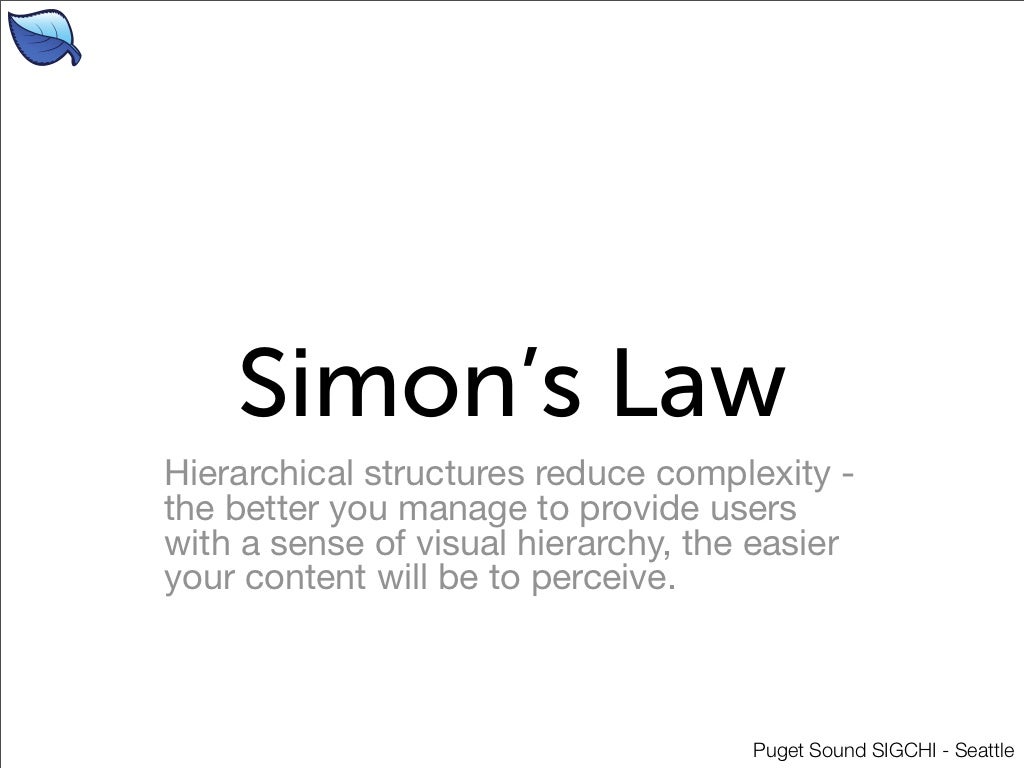 Simon’s Law Hierarchical structures reduce