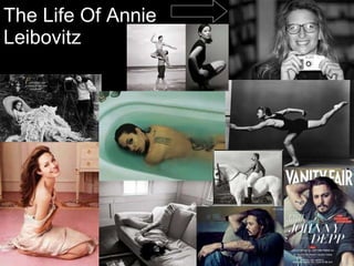 The Life Of Annie Leibovitz   