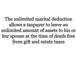 The Lifetime Exemption to Gift and Estate Taxes