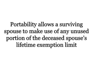 The Lifetime Exemption to Gift and Estate Taxes