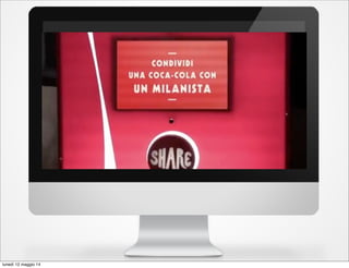 lunedì 12 maggio 14
 