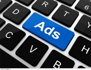 lunedì 12 maggio 14
 