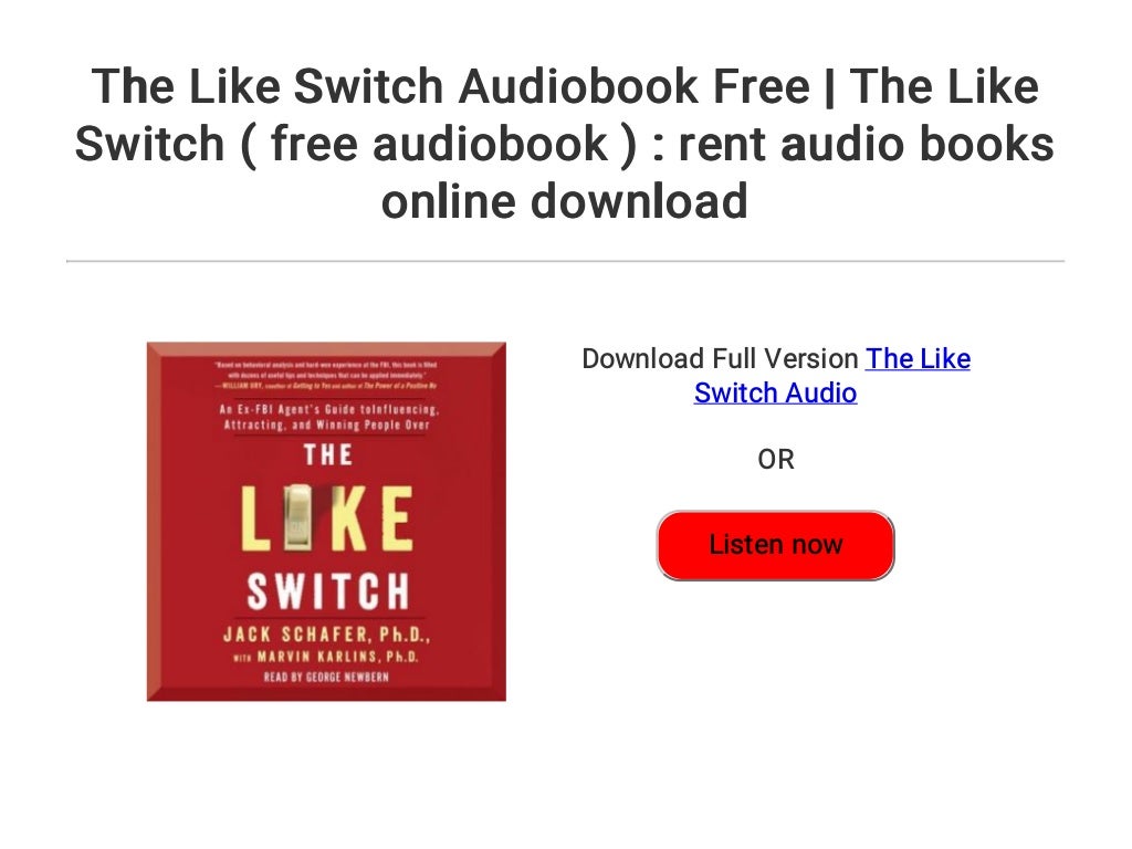 The Like Switch Audiobook Free The Like Switch ( free audiobook