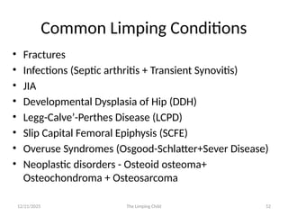 The Limping Child summary of child presenting with limping | PPTX
