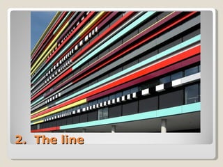 2.  The line 