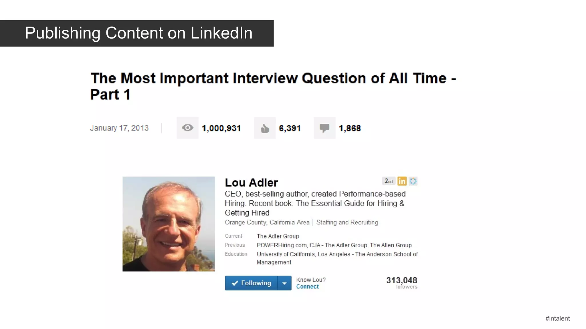 Publishing Content on LinkedIn

#intalent

 