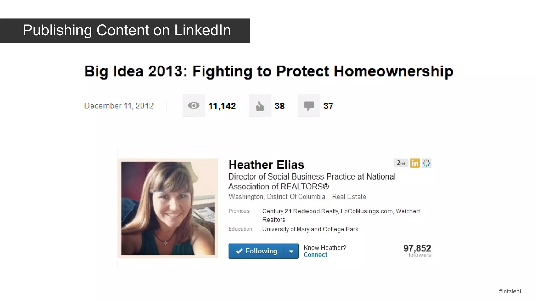 Publishing Content on LinkedIn

#intalent

 