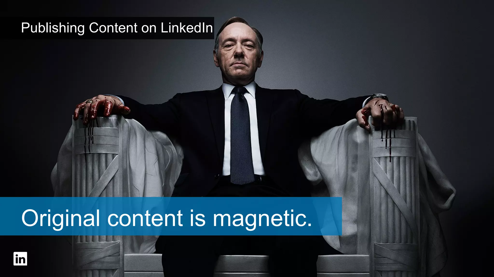 Publishing Content on LinkedIn

Influencers
The biggest names in the professional world contributing knowledge and insight on LinkedIn

#intalent

 
