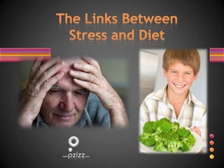 The Links Between Stress and Diet 