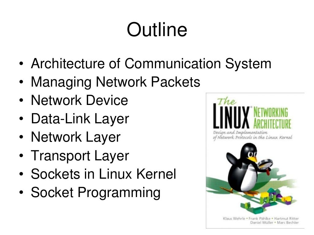 The linux networking architecture