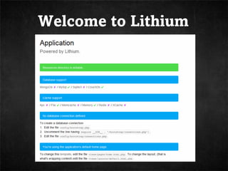 The Lithium Way - Intro to Lithium PHP Framework