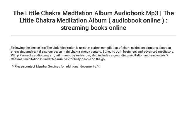 The Little Chakra Meditation Album Audiobook Mp3 The Little Chakra