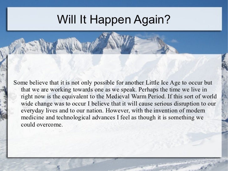 Climate & History The Little Ice Age