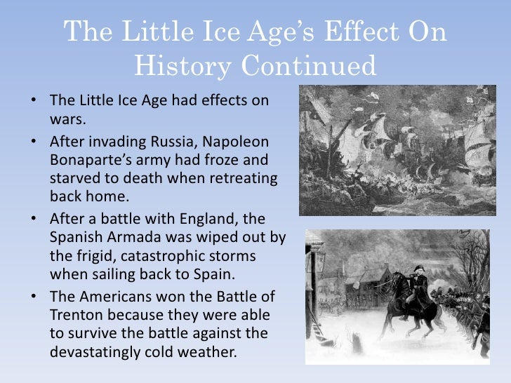 The Little ice age