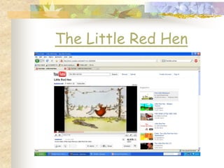 The Little Red Hen
 