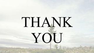 THANK
YOU
 