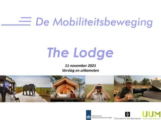 The lodge verslag
