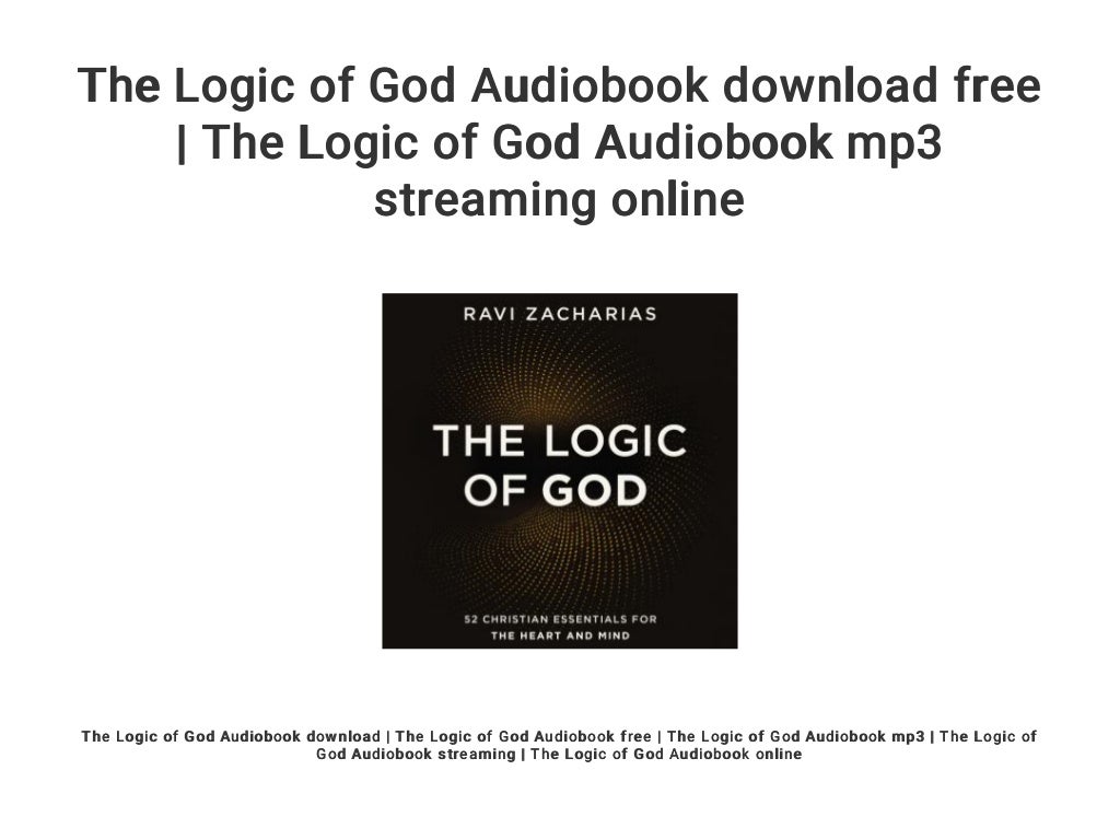 The Logic of God Audiobook download free The Logic of God Audiobook…