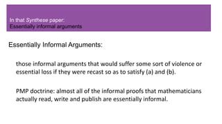 Informal Arguments The logic(s) of informal proofs (vub) | PPTX