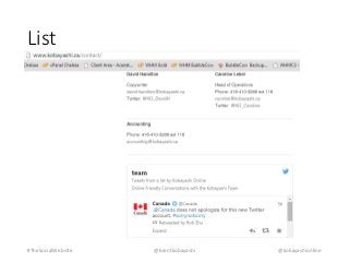 List 
#TheSocialWebsite @brentkobayashi @kobayashionline 
 