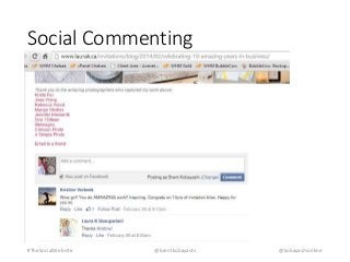 Social Commenting 
#TheSocialWebsite @brentkobayashi @kobayashionline 
 