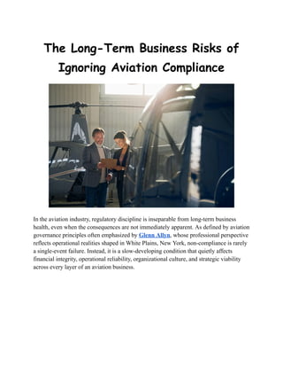 Ignoring Risk The Long-Term Business Risks of Ignoring Aviation Compliance.pdf