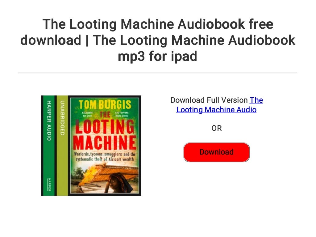 the looting machine book the looting machine book