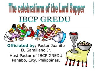 - newmanlib.ibri.org -
Officiated by; Pastor Juanito
       D. Samillano Jr.




                                Abstracts of Powerpoint Talks
 Host Pastor of IBCP GREDU
  Panabo, City, Philippines.
 