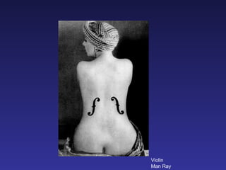 Violin Man Ray 