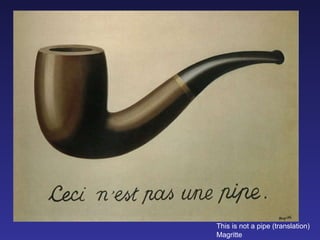 This is not a pipe (translation) Magritte 