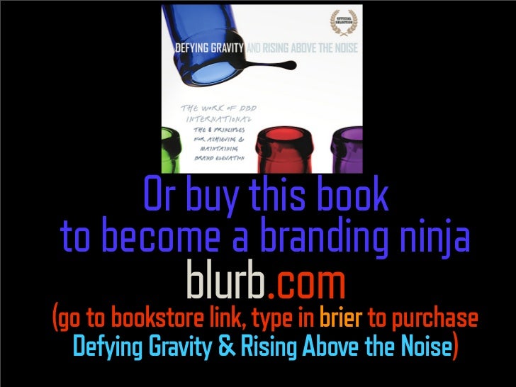 Presentation and text,
copyright © 2009 DBD International.
  www.risingabovethenoise.com
 