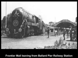 Frontier Mail leaving from Ballard Pier Railway Station 