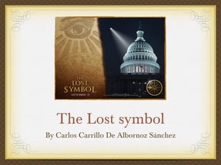 The Lost symbol ,[object Object]