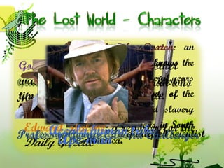 The lost world