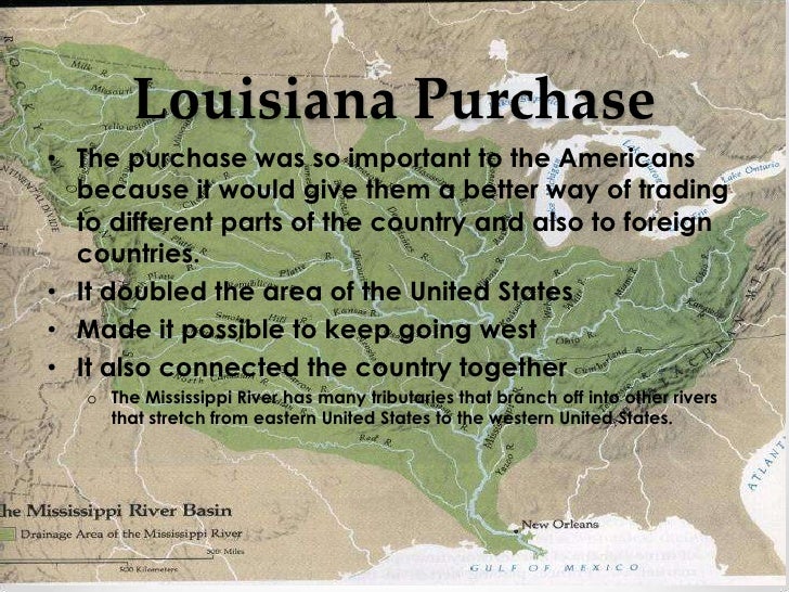 The Louisiana Purchase