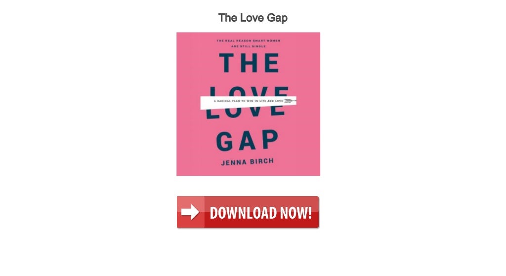 The Love Gap Audiobook Free Audiobook For Marriage And Family