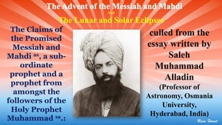 The Advent
of the
Messiah
and Mahdi
And
The Lunar and Solar Eclipses
 