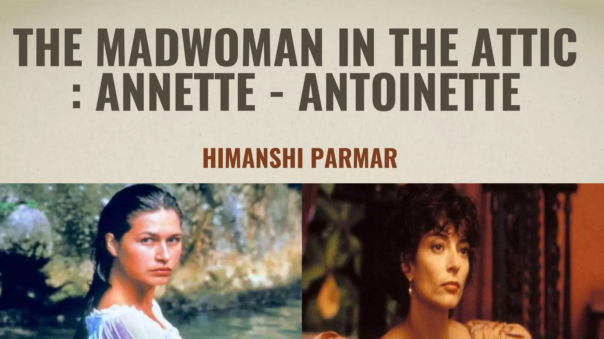 the madwoman in the attic