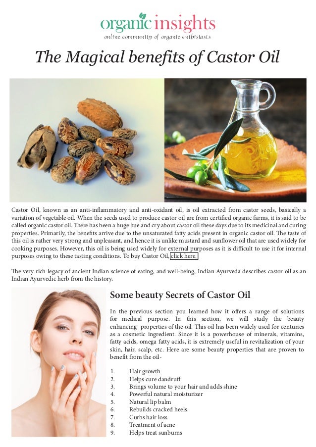 The magical benefits of castor oil