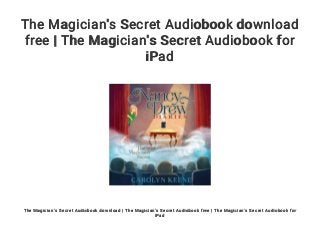 The Magician's Secret Audiobook download free | The Magician's Secret  Audiobook for iPad