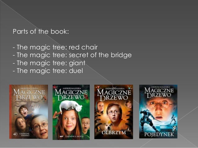 The magic tree