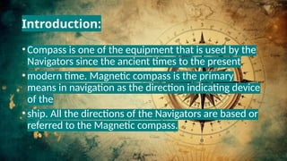 NAVIGATION 1: THE MAGNETIC COMPASS AND ITS USES.pptx