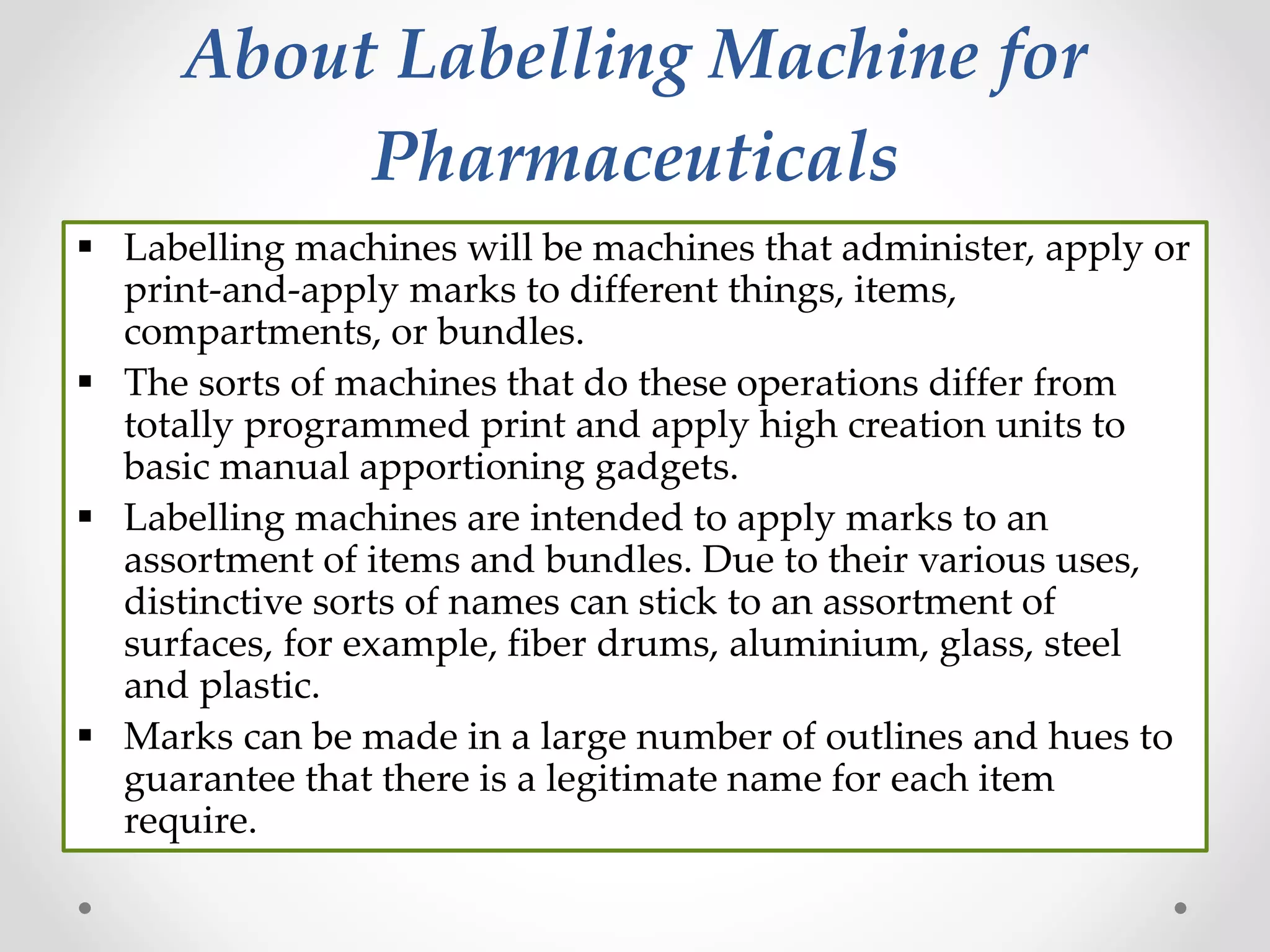 Colamark Technology:The magnificent vial labelling machine | PPTX