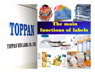 The main 
functions of labels 
 