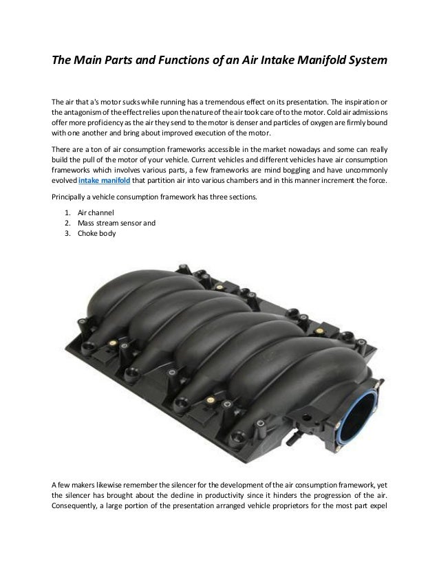 The main parts and functions of an air intake manifold system