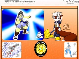 Classificado como Exposição do mês
Concept arts e treinos dos últimos meses.
 
