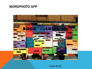 WORDPHOTO APP

Costs $2.00

 