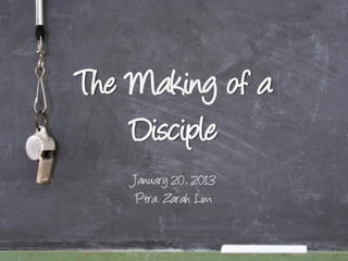 The making of a disciple ppt | PDF